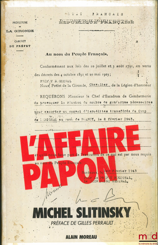 SLITINSKY (Michel) – L’AFFAIRE PAPON