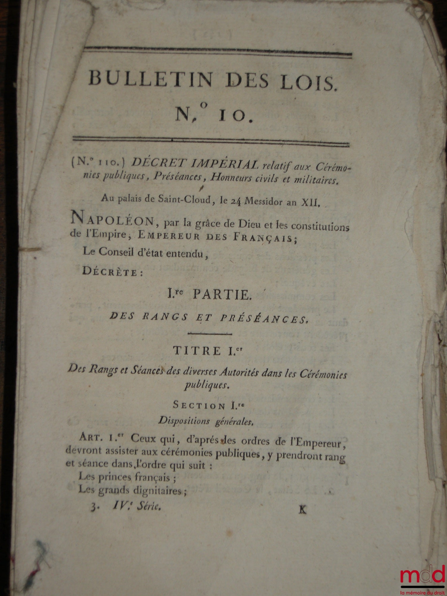 BULLETIN DES LOIS n° 10 DU 24 MESSIDOR AN XII, DÉCRET IMPÉRIAL RELATIF AUX CÉRÉMONIES PUBLIQUES, PRÉSÉANCES, HONNEURS CIVILS ET MILITAIRES
