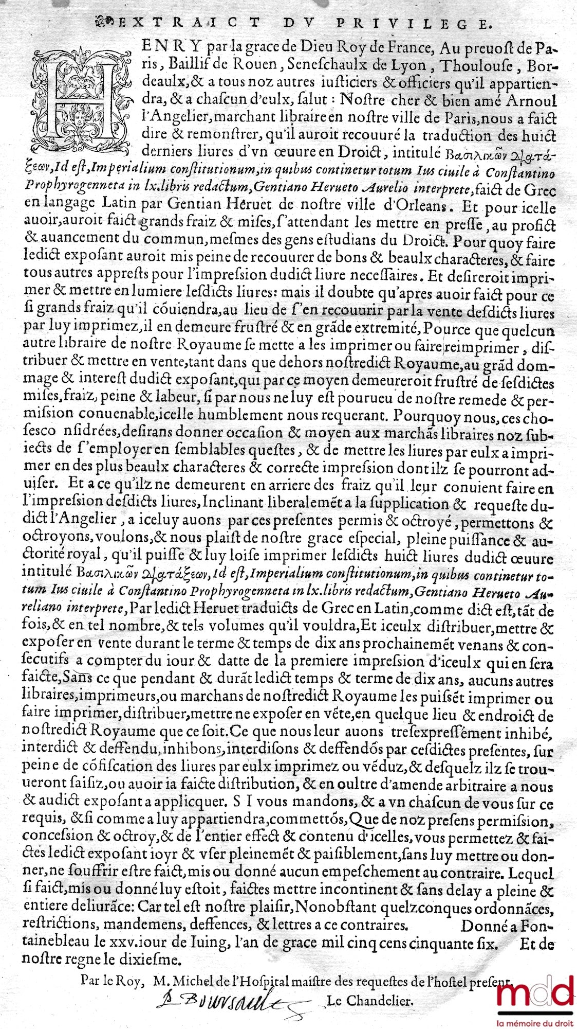CUJAS (Jacques) - [Code Théodosien] – CODICIS THEODOSIANI LIBR. XVI QUAM EMENDATISSIMI, ADIECTIS QUAS CERTIS LOCIS FECERAT ANIANI INTERPRETATIONIBUS, Ex his libris nunc primum integri prodeunt VI, VII, VIII, XVI. Valentiniani, maioriani ; Severi, Libri V.