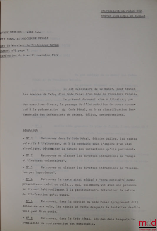 SOYER (Jean-Claude) – Cours de DROIT PÉNAL ET PROCÉDURE PÉNALE, Travaux dirigés - Licence 2e année, 1972-1973